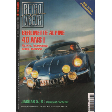 Revue rétroviseur n° 173 : dossier berlinette alpine , Jaguar XJ6