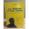 Les medecins et leurs oeuvres 1 : a propos de certains d'entre eux