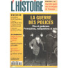 Revue l'histoire n° 240 / la guerre des polices