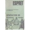 Revue esprit/ fevrier 1984/ generation 80 glissements d'epoque