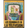 Les scandales de la télévision / Revue le crapouillot n° 15