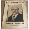 Revue l'illustration / hors serie / raymond poincaré 1860-1934