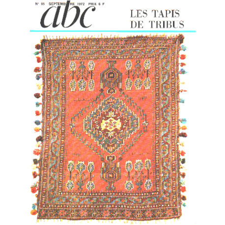 Revue ABC n° 95 / les tapis de tribus