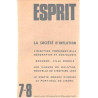 Revue esprit / juillet-aout 1974/ la societe d'inflation