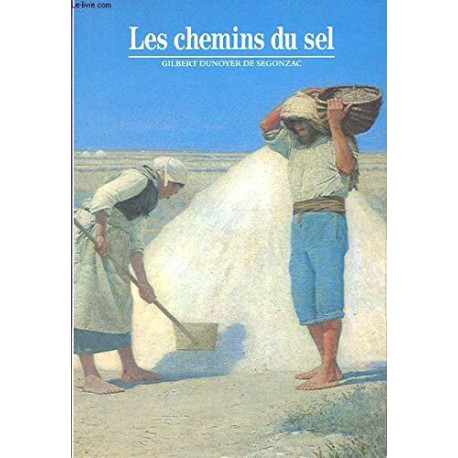 Les chemins du sel