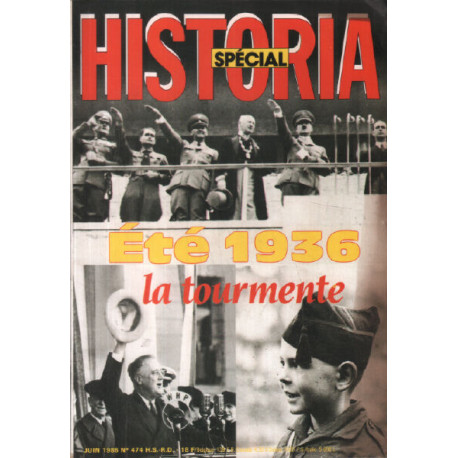 Historia spécial n° 474 /été 1936 : la tourmente