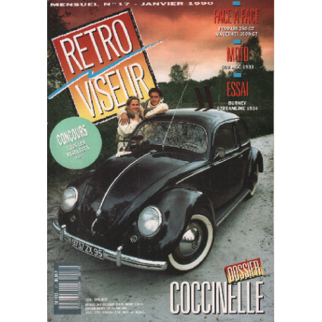 Revue rétroviseur n° 17 : dossier coccinelle , ferrari 250GT et...