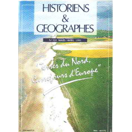 Historiens et géographes n° 331/ terres du nord carrefour d'europe