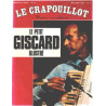 Revue le crapouillot nouvelle serie / le petit giscard illustré