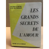 Les grands secrets de l'amour