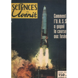 Sciences et avenir n°146 comment l'URSS a gagné la course aux fusées