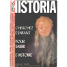 Revue historia n° 443 /cherchez l'enfant pour saisir l'histoire