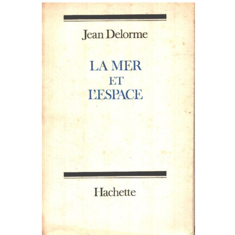 La mer et l'espace