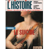 Revue l'histoire n° 189 / dossier : le suicide