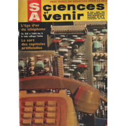 Sciences et avenir n° 225 l'age d'or du téléphone le sort des...