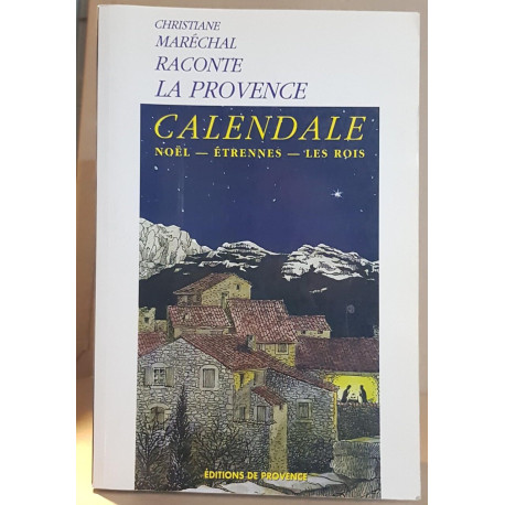 Calendale ( Noel-étrennes-les rois)