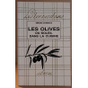 Les olives - Du soleil dans la cuisine / dédicace