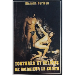 Tortures et délices de Monsieur le comte