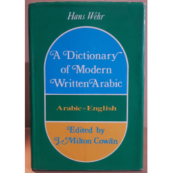 A dictionnary of modern written arabic (arabic-english) edited by...