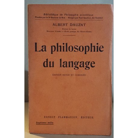 La philosophie du langage (édition revue et corrigée)