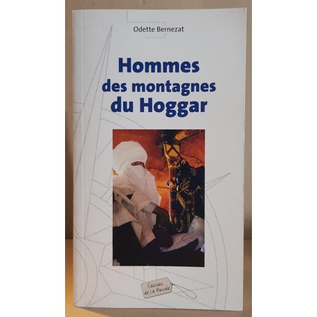 Hommes des montagnes du Hoggar