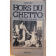 Hors du ghetto - L'émancipation des juifs en Europe (1770-1870)