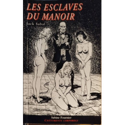 Les esclaves du manoir