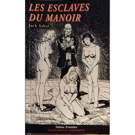 Les esclaves du manoir