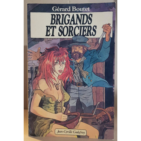 Brigands et sorciers