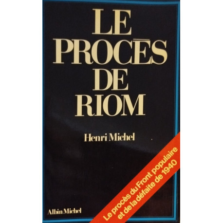 Le Procès de Riom