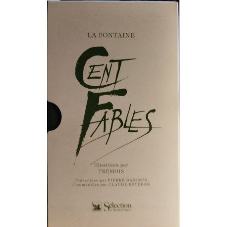 Cent fables illustrées par Trémois