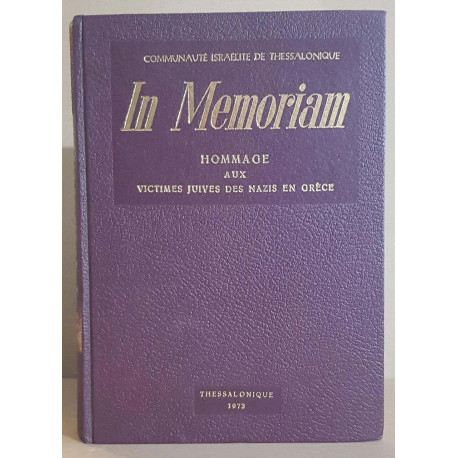 In Memoriam - Hommage aux victimes juives des nazis en Grèce (2°...