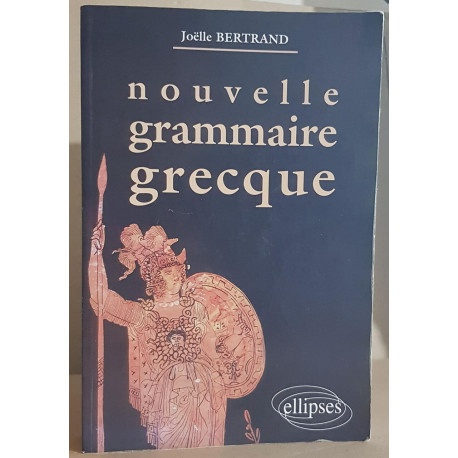 Nouvelle grammaire grecque