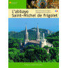 L'Abbaye Saint-Michel de Frigolet