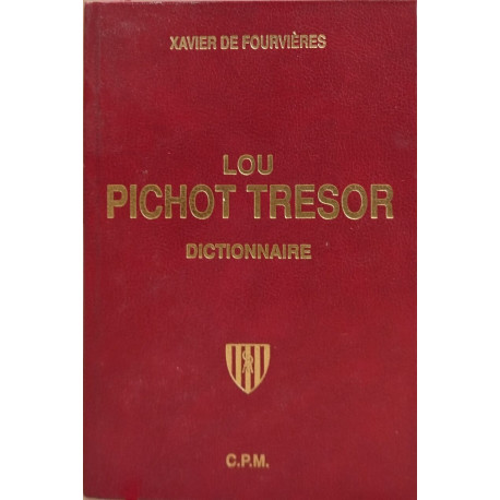 Lou pichot tresor / dictionnaire