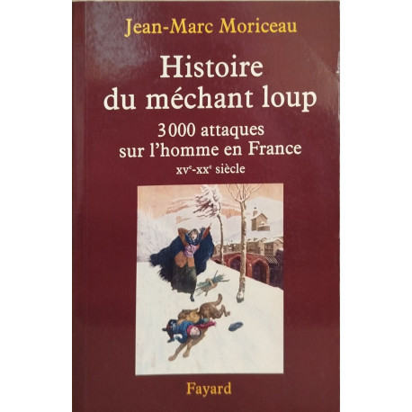 Histoire du méchant loup: 3 000 attaques sur l'homme en France...