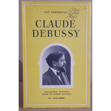 Claude Debussy "Musicien français"