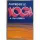 J'apprends le yoga (8° édition)