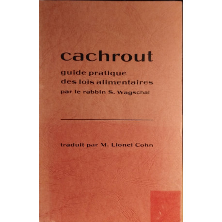 Cachrout guide pratique des lois alimentaires