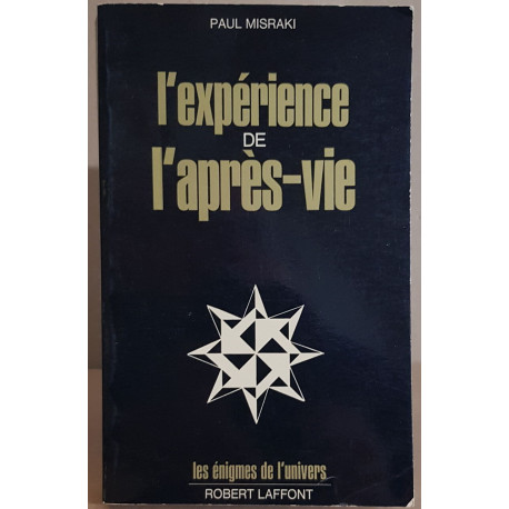 L'expérience de l'aprés-vie