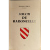 Folco de Baroncelli : le chevalier de Camargue