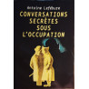 Conversations secretes sous l'occupation