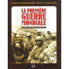 La Premiere Guerre Mondiale : L'Album De Photographies Inedites Et...