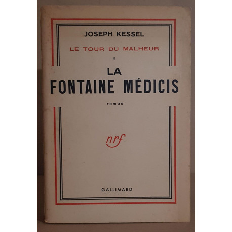 La fontaine Médicis -Le tour du malheur - Tome 1