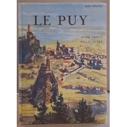 Le Puy - ville sainte et ville d'art / dédicace