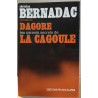 Dagore - Les carnets secrets de la cagoule