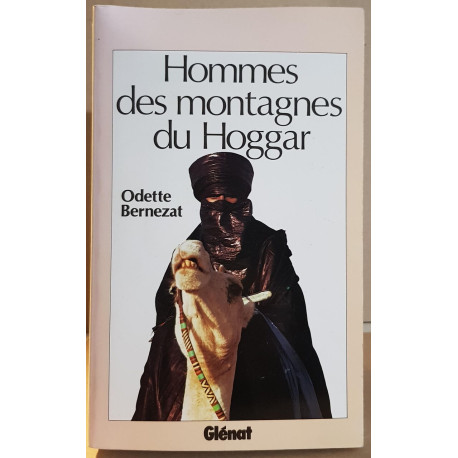 Hommes des montagnes du Hoggar