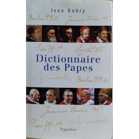 DICTIONNAIRE DES PAPES