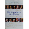 DICTIONNAIRE DES PAPES