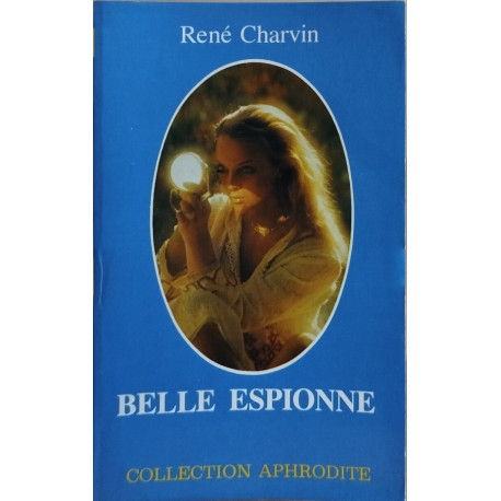 Belle espionne